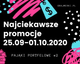 Pająki w portfelu #2 – czyli najciekawsze promocje z różnych platform