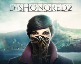 Dishonored 2 zostanie w Xbox Game Pass.