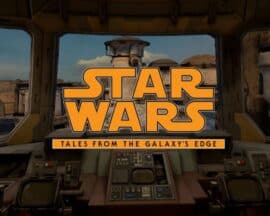Star Wars: Tales from the Galaxy’s Edge z nowym zwiastunem!