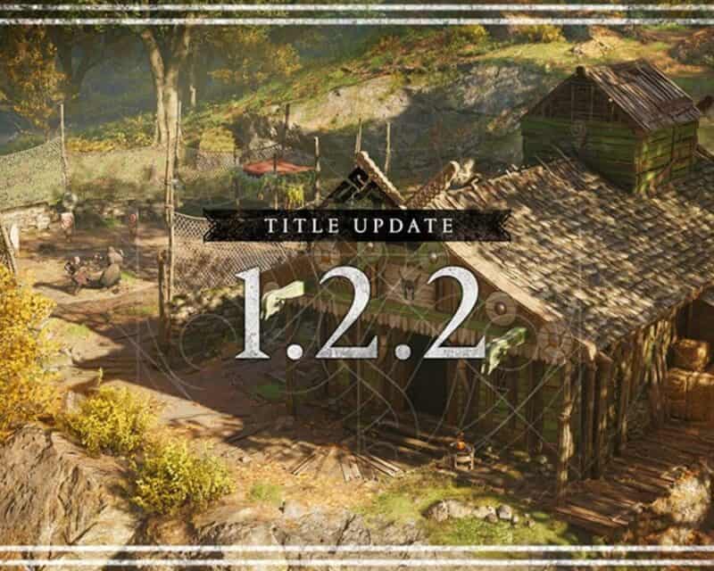 Aktualizacja 1.2.2 Assassin's Creed Valhalla, na grafice w tle wiejska chata ze strzechą na dachu, a na pierwszym planie napis z numerem aktualizacji 1.2.2
