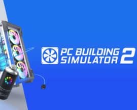Ruszyły otwarte beta testy PC Building Simulator 2