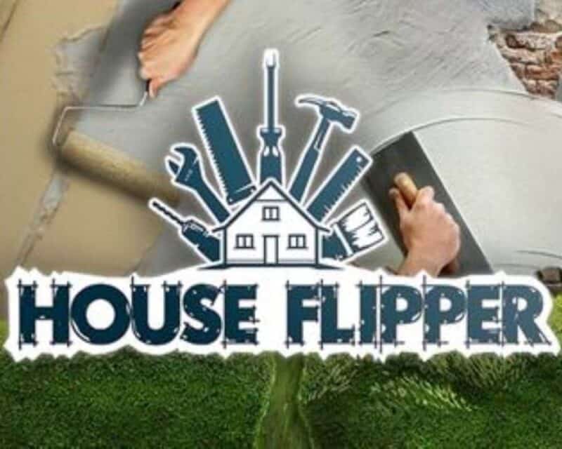 na środku napis House Flipper, nad napisem znajdują się dłonie malujące ściany a pod spodem krzaki