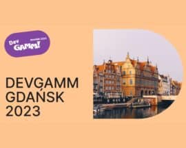 Konferencja Devgamm Gdańsk 2023 już za rogiem
