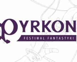 Jakie atrakcje czekają nas na festiwalu Pyrkon 2023? Jest z czego wybierać