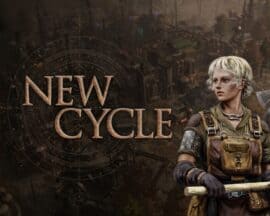 New Cycle zapowiedziane. Czas na odbudowanie społeczeństwa po katastrofie