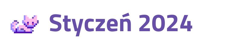 białe tło z napisem styczeń 2024