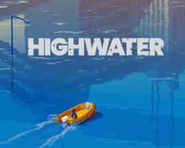 Zatopioną Ziemię odwiedzimy już wkrótce – gra Highwater z oficjalną datą premiery