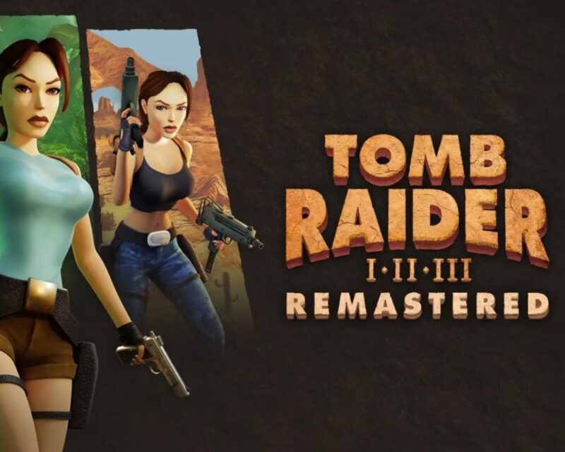 Zajawka gry Tomb Raider I-III Remastered
