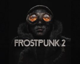 Wiemy już, kiedy ruszą beta testy gry Frostpunk 2