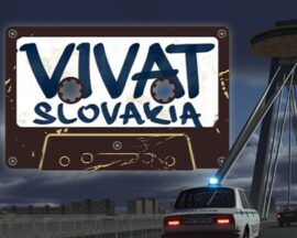 Produkcja nazywana „słowackim GTA” jest już na PC. Co zawiera wczesny dostęp gry Vivat Slovakia?