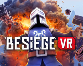 Besiege na VR zapowiedziane! To gratka dla fanów maszyn i budowania