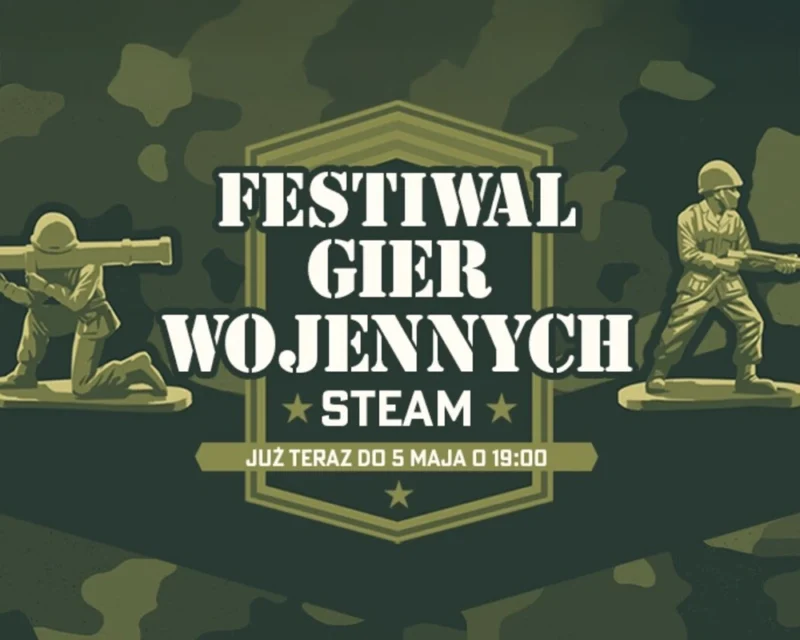 Grafika promująca Festiwal Gier Wojennych 2025 Steam – na tle moro widnieje napis „Festiwal Gier Wojennych Steam, już teraz do 5 maja o 19:00”, otoczony sylwetkami żołnierzy przypominających plastikowe figurki. Styl militarny, kolorystyka w odcieniach zieleni i khaki.